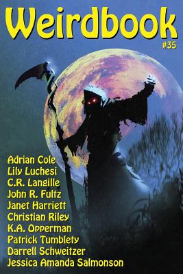 Weirdbook #35 - Draa, Douglas (Editor), and Cole, Adrian, and Schweitzer, Darrell