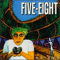 Weirdo - Five Eight