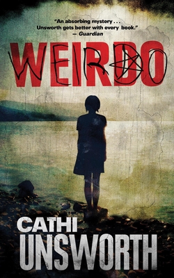 Weirdo - Unsworth, Cathi