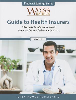 Weiss Ratings Guide to Health Insurers - Ratings, Weiss (Editor)