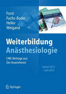 Weiterbildung Ansthesiologie: Cme-Beitrge Aus: Der Ansthesist, Januar 2012 - Juni 2013
