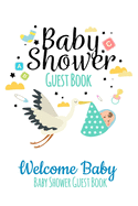 Welcome Baby Guest Book Baby Shower: Keepsake, Advice for Expectant Parents and BONUS Gift Log - Yellow Clouds Design Cover