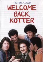 Welcome Back Kotter: The Final Season [4 Discs]