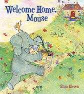 Welcome Home, Mouse