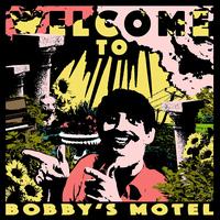 Welcome to Bobby's Motel - Pottery