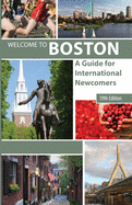 Welcome to Boston: A Guide for International Newcomers