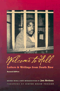 Welcome to Hell: Letters & Writings from Death Row