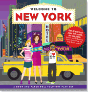 Welcome to New York: A Book and Paper Doll Fold-Out Play Set