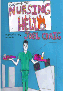 Welcome to Nursing Hello, a Graphic Memoir: A Graphic Memoir