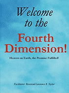 Welcome to the Fourth Dimension
