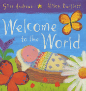 Welcome To The World (HB) - Andreae, Giles