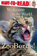 Welcome to the World, Zooborns!: Ready-To-Read Level 1