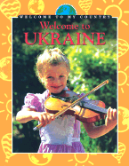 Welcome to Ukraine - Brown, Katharine, and Zemliansky, Pavel