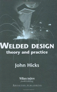 Welded Design: Theory and Practice