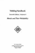 Welding Handbook: Metals and Their Weldability