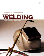 Welding: Principles and Practices