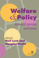 Welfare and Policy: Agendas and Issues