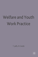 Welfare and Youth Work Practice