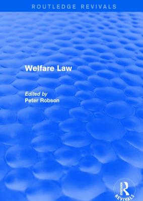 Welfare Law - Williams, Lucy A. (Editor)