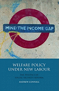 Welfare Policy Under New Labour: The Politics of Social Security Reform