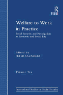 Welfare to Work in Practice: Social Security and Participation in Economic and Social Life