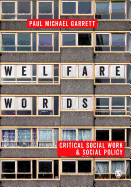 Welfare Words: Critical Social Work & Social Policy