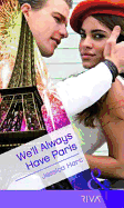 We'll Always Have Paris - Hart, Jessica