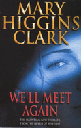 We'LL Meet Again (Export Only) - Higgins Clark, Mary