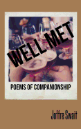 Well Met: Poems of Companionship