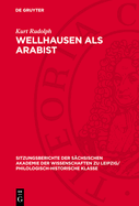 Wellhausen als Arabist