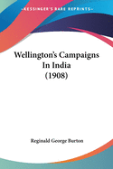 Wellington's Campaigns in India (1908)