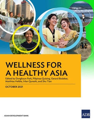 Wellness for a Healthy Asia - Park, Donghyun