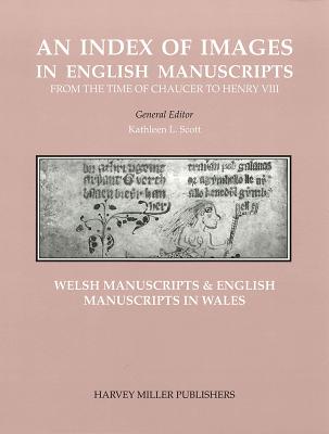 Welsh Manuscripts and English Manuscripts in Wales - Lloyd-Morgan, Ceridwen
