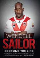 Wendell Sailor: Crossing the Line: Crossing the Line