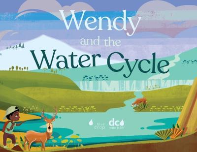 Wendy and the Water Cycle - Epperson, Torri