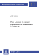 Wenn Literaten Uebersetzen: Molires Misanthrope in Sieben Neueren Verdeutschungen