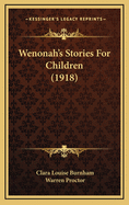 Wenonah's Stories for Children (1918)