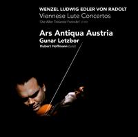 Wenzel Ludwig Edler von Radolt: Viennese Lute Concertos - Ars Antiqua Austria; Gunar Letzbor (violin); Hubert Hoffmann (lute)