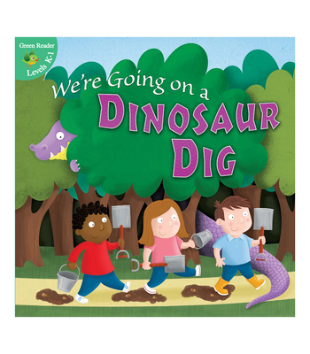 We're Going on a Dinosaur Dig - Suen, Anastasia