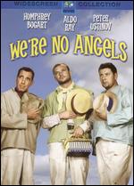 We're No Angels - Michael Curtiz