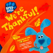 We're Thankful! - Santomero, Angela C, and Brackenbury, Jennifer