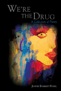 We're the Drug