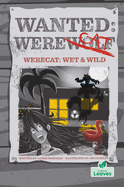 Werecat: Wet and Wild