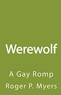 Werewolf: A Gay Romp