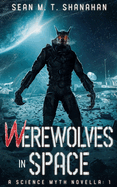 Werewolves In Space