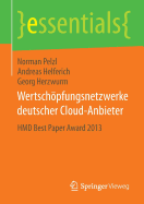 Wertschpfungsnetzwerke deutscher Cloud-Anbieter: HMD Best Paper Award 2013