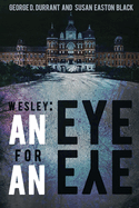 Wesley: An Eye for an Eye
