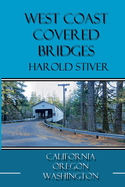 West Coast Covered Bridges