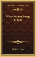 West Country Songs (1902)