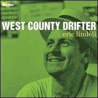 West County Drifter - Eric Lindell